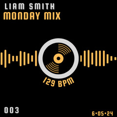 Monday Mix - 003