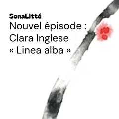 Clara Inglese - Linea alba #333