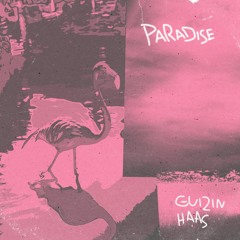 GUI2IN, Haas - Paradise (Extended Mix)