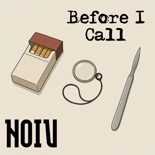 Before I Call