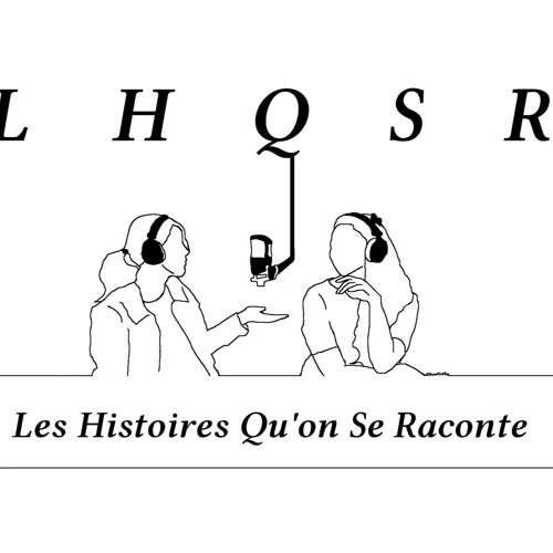 LHQSR #17 - LHQSQuoi
