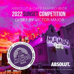 CAFE MAMBO X ABSOLUT DJ COMPETITION - DJ SET BY VICTOR MAJOR (FULL MIX) ️🏳️‍🌈
