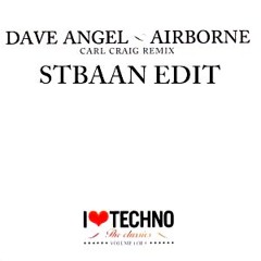 Dave Angel & Carl Craig - Airborne (Stbaan Edit)
