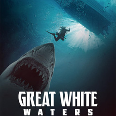 Regarder.] Great White Waters (2025) ~ Film Complet | En Français