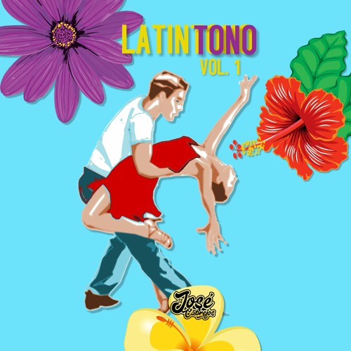 LATINTONO Vol. 1 - DJ JOSE CABREJOS