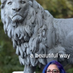 A Beautiful Way