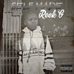 Self Made - Reek G