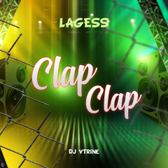 Clap Clap (feat. DJ Vtrine)