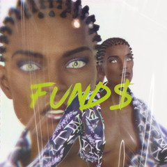 FUND$ By Kaylynd X Iris
