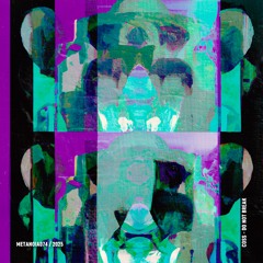 METANOIA074 - Do Not Break