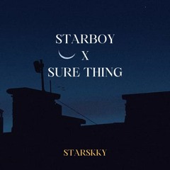 Starboy X Sure Thing [edit audio]