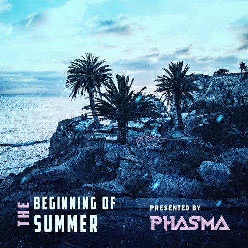 BEGINNING OF SUMMER