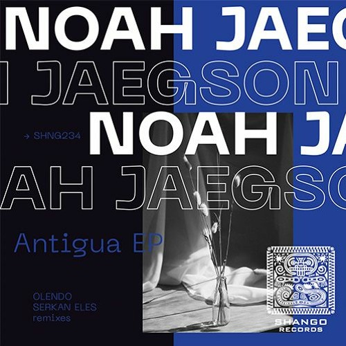 Noah Jaegson - Antigua (Olendo Remix)