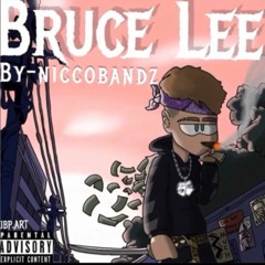 Nicco Bandz - Bruce Lee (Prod. FrankGotThePack )<RARE>