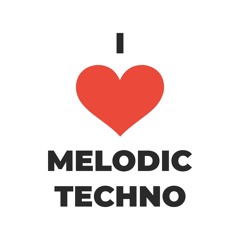 I ❤️ Melodic Techno / Progressive House 2023 Playlist