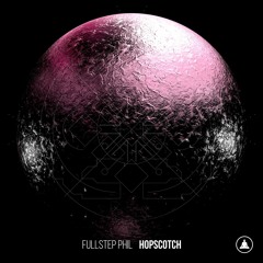 PREMIERE: Fullstep Phil 'Hopscotch' [Monk Audio]