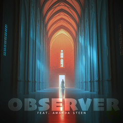 OBSERVER (Original | Amando Grün feat. Amanda Steen)