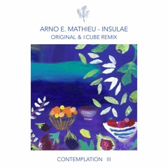 Arno E. Mathieu - Insulae (Original) (snippet)