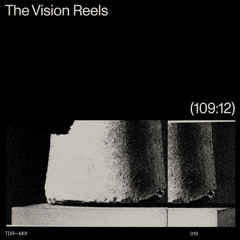 Take a Trip with The Vision Reels