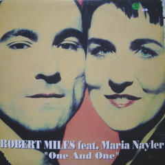 ROBERT MILES - ONE & ONE (SPARKI DEE REMIX) FREE DOWNLOAD