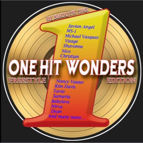 Stream One Hit Wonders (Freestyle Edition) 12/14/21 by DJ Smooth One Listen online for free on