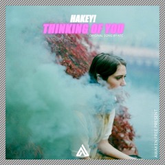 Hakey! - Thinking Of You (Remix)
