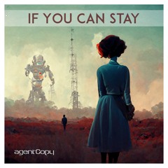 If You Can Stay