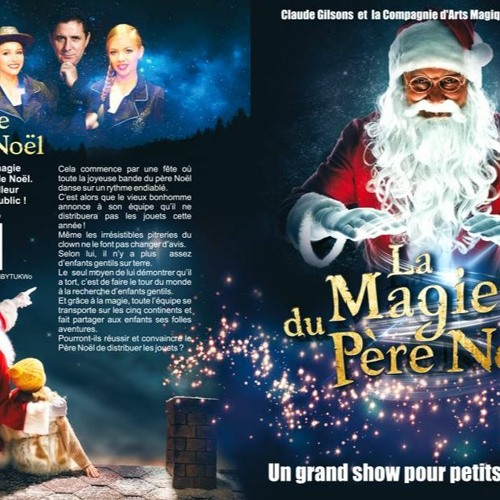Stream claude gilsons  Listen to LA MAGIE DU PERE NOEL playlist online for free on SoundCloud