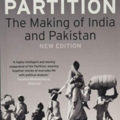 [Download] EBOOK 🗂️ The Great Partition: The Making of India and Pakistan by  Yasmin
