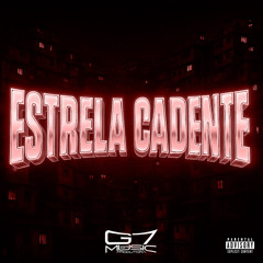 Estrela Cadente (Speed Up) [feat. MC Gw & mc katia]