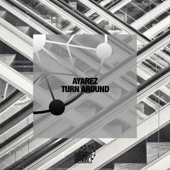 Turn Around (Original Mix)