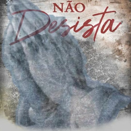 Não Desista feat. Biotra X Donovan