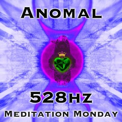 528Hz Meditation Monday