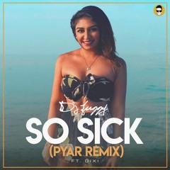 Yeh Kya Hua (So Sick Mix) | Dixi & DJ Juggy