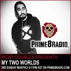 Ricky Doubles presents My Two Worlds Vol. 4 (9-13-20)