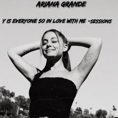 Y Is Everyone So In Love With Me