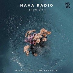 NAVA Radio Show #011