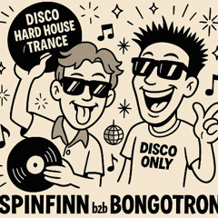 Bongotron b2b SpinFinn #1｜Hard House Mix
