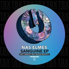 Premiere: Nas Elmes - Get Down (Hart & Neenan's New Orleans Reshuffle) [OVRDOSE DEEP]