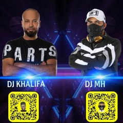 DJ KHALIFA - DJ MH  هوبي قروب العبرررررش