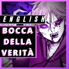 Bocca Della Verità (English Cover)【Trickle】「ボッカデラベリタ : 柊キライ」