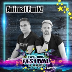 Animal Funk! - Ewig Jung Festival 19.08.2023