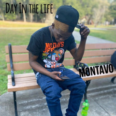 Montavo {Day In The Life}