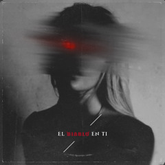 El Diablo En Ti