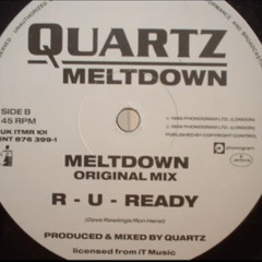 Quartz Meltdown Original Mix