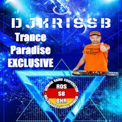 DJKrissB-Trance Paradise EXCLUSIVE Episode#15 2025.