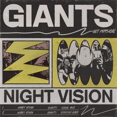 Night Vision - Giants (Vocal Mix) (Snippet)