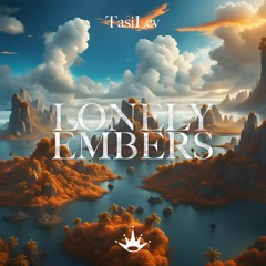 TasiLev - Lonely Embers
