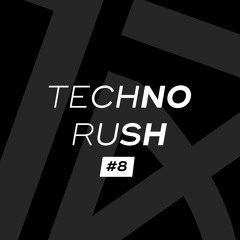 Techno Rush #8