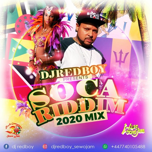 DJ REDBOY 2020 SOCA RIDDIM MIX (Vol2)